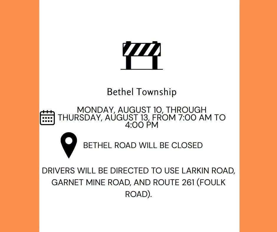 Bethelroadclosuremonday